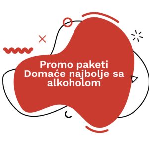 Promo paketi Domaće najbolje sa alkoholom